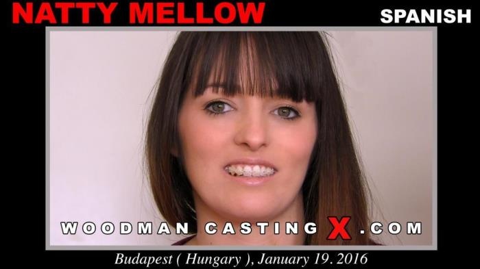 Natty Mellow - NATTY MELLOW CASTING *Updated* (WoodmanCastingX, PierreWoodman) (2020 | 1920x1080)