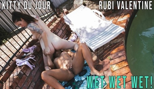 Kitty Du Jour & Rubi Valentine - Wet Wet Wet (2021 | 1024x576)