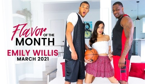 Emily Willis - March 2021 Flavor Of The Month Emily (2021 | FullHD)