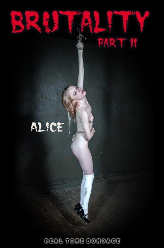 Alice - Brutality Part II (2022 | HD)