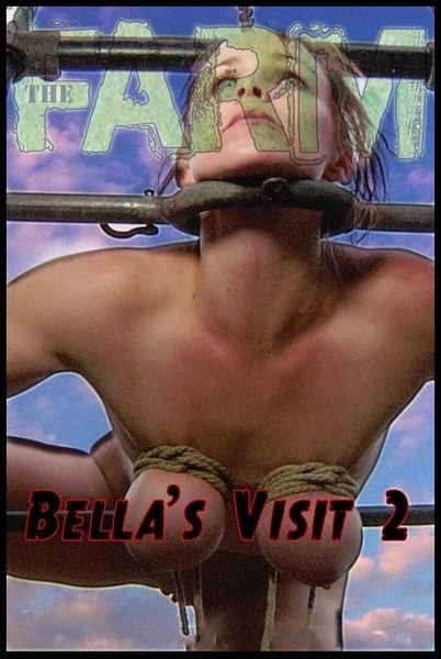 IR - The Farm: Bella's Visit Part 2 (2022 | HD)