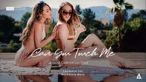 Cadence Lux, Mackenzie Mace - Can You Touch Me: A Cadence Lux Story (2022 | FullHD)