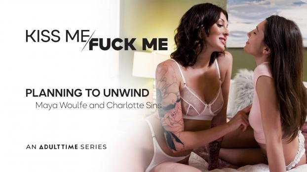 Maya Woulfe, Charlotte Sins - Planning To Unwind (2022 | FullHD)