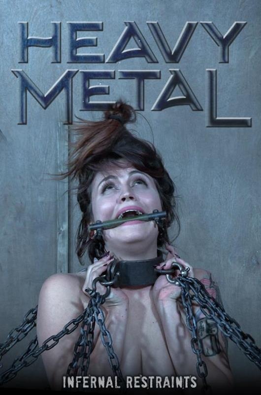 Heavy Metal - Raquel Roper (InfernalRestraints) (2022 | HD)