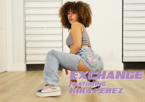 Kira Perez - Exchange (2023 | FullHD)