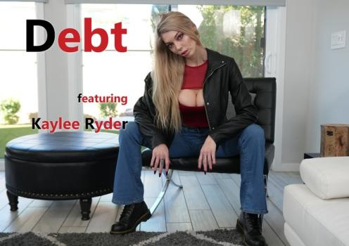 Kaylee Ryder - Debt (2024 | FullHD)