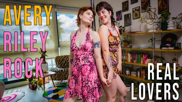 Avery, Riley Rock - Real Lovers (2024 | FullHD)