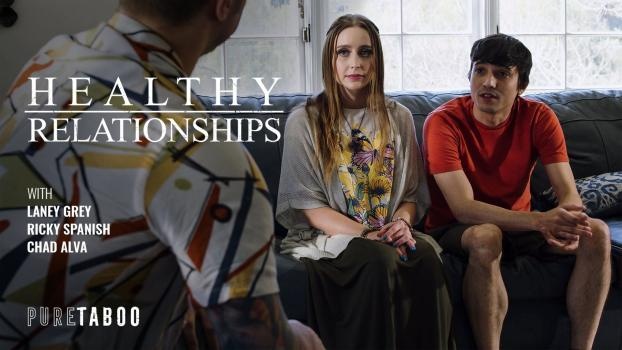 Laney Grey - Healthy Relationships (2024 | FullHD)