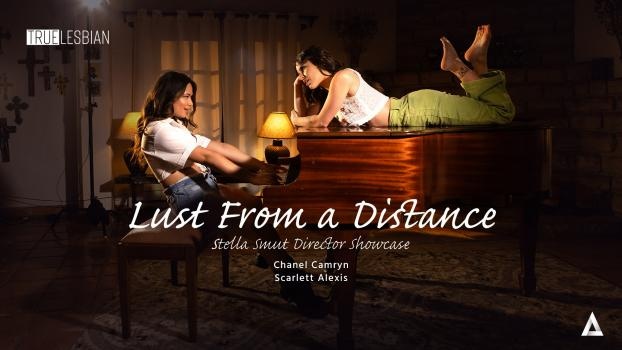 Chanel Camryn, Scarlett Alexis - Lust From a Distance - Stella Smut Director Showcase (2024 | FullHD)