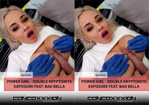 Bad Bella - Power Girl - Double Kryptonite Exposure (2025 | FullHD)