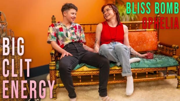 Bliss Bomb, Ophelia - Big Clit Energy (2025 | FullHD)